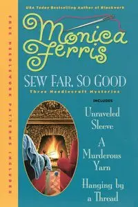 Sew Far, So Good - Monica Ferris