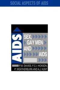 Sex, Gay Men and AIDS - Peter Davies