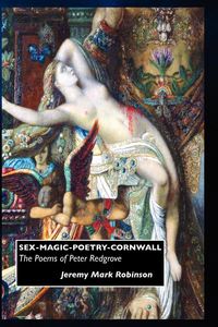 Sex-Magic-Poetry-Cornwall - Jeremy Mark Robinson