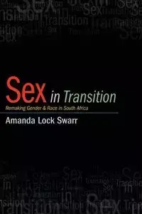 Sex in Transition - Amanda Swarr Lock