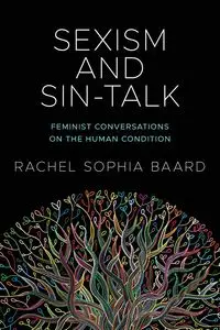 Sexism and Sin-Talk - Rachel Sophia Baard