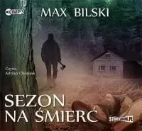 Sezon na śmierć T.2 audiobook - Max Bilski