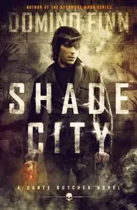 Shade City - Finn Domino