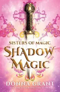 Shadow Magic - Grant Donna