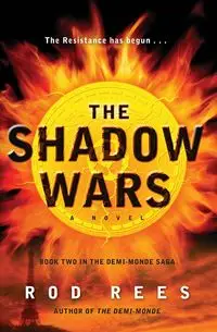 Shadow Wars, The - Rod Rees