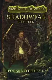 Shadowfae - Hilley II Leonard D.