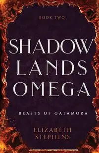 Shadowlands Omega Discreet Cover Edition - Elizabeth Stephens