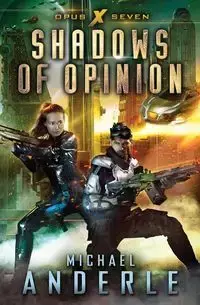 Shadows Of Opinion - Michael Anderle