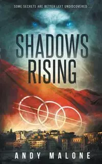 Shadows Rising - Andy Malone