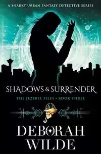 Shadows & Surrender - Deborah Wilde