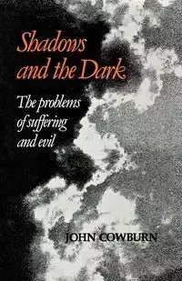 Shadows and the Dark - John Cowburn