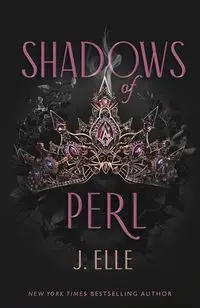 Shadows of Perl - Elle J.