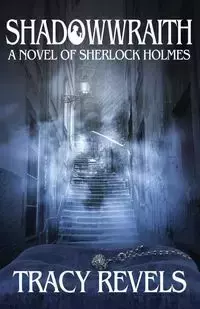 Shadowwraith - Tracy Revels