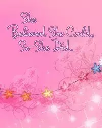 She Believed She Could, So She Did - June Journals Bug