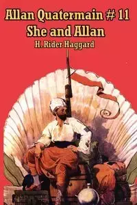 She and Allan - Haggard H. Rider