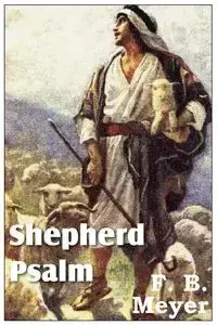 Shepherd Psalm - Meyer F. B.