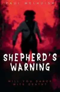 Shepherd's Warning - Paul Melhuish