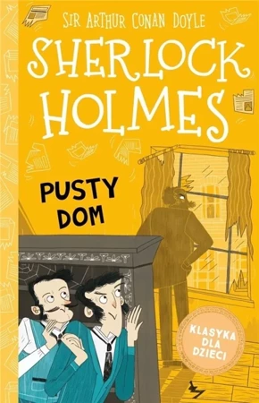 Sherlock Holmes T.21 Pusty dom - Arthur Conan Doyle