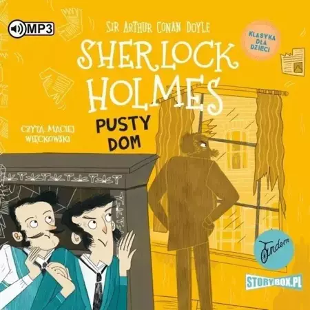 Sherlock Holmes T.21 Pusty dom audiobook - Arthur Doyle Conan