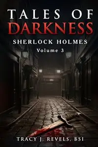 Sherlock Holmes - Tracy Revels