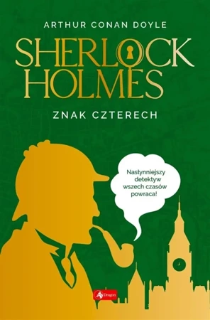 Sherlock Holmes. Znak czterech - Arthur Doyle Conan, Ewa Łozińska-Małkiewicz