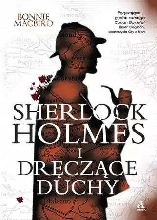 Sherlock Holmes i dręczące duchy - Bonnie MacBird