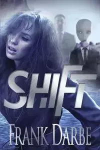 Shift - Frank Darbe