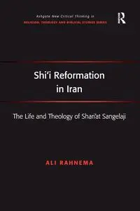 Shi'i Reformation in Iran - Ali Rahnema