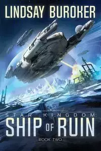 Ship of Ruin - Lindsay Buroker