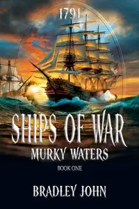 Ships of War - John Bradley