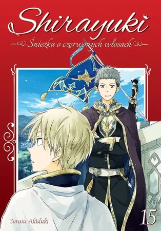 Shirayuki. Śnieżka o czerwonych włosach. Tom 15 - Sorata Akiduki