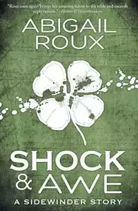 Shock & Awe - Abigail Roux