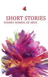 Short Stories Sydney School of Arts - Williams Christine