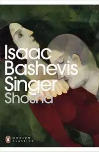 Shosha - Isaac Singer Bashevis