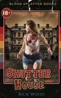 Shutter House - Rick Wood