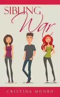 Sibling War - Cristina Monro