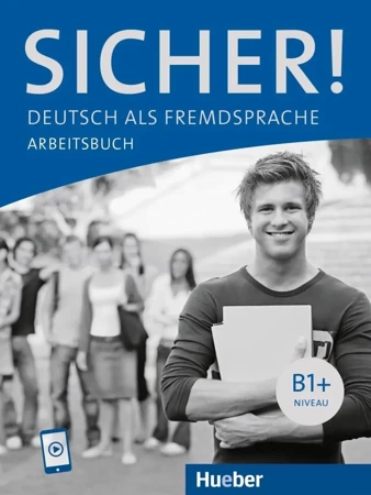 Sicher! B1+ AB + audio - Michaela Perlmann-Balme, Susanne Schwalb