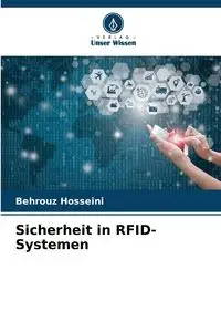 Sicherheit in RFID-Systemen - Hosseini Behrouz