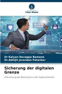 Sicherung der digitalen Grenze - Bamane Dr Kalyan Devappa