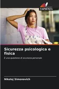 Sicurezza psicologica e fisica - Simonovich Nikolaj