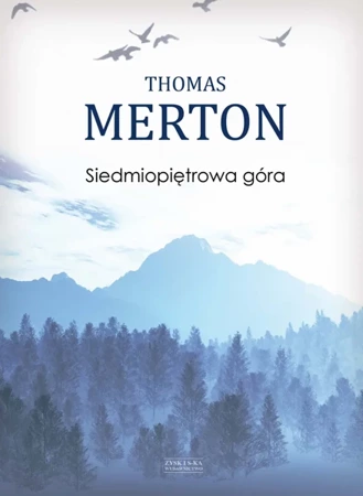 Siedmiopiętrowa góra - Thomas Merton