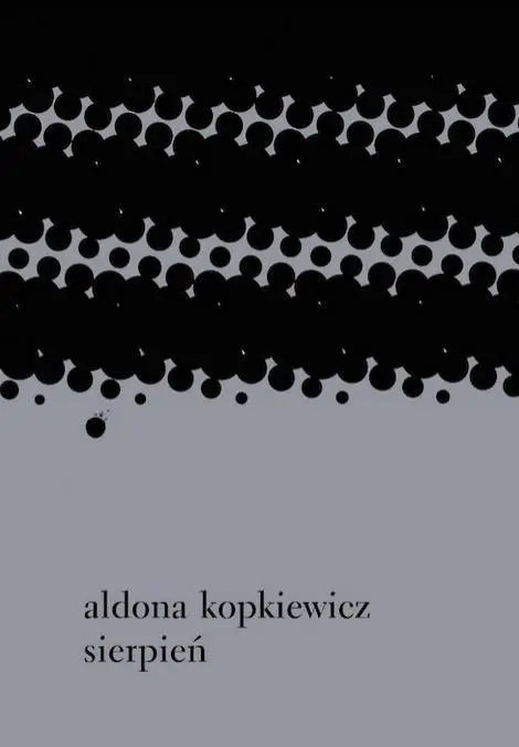 Sierpień - Aldona Kopkiewicz