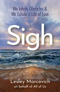 Sigh - Lesley Marcovich