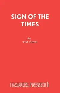 Sign of the Times - Tim Firth