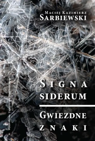 Signa siderum. Gwiezdne znaki - Maciej Kazimierz Sarbiewski