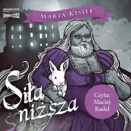 Siła niższa audiobook - Marta Kisiel