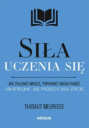 Siła uczenia się - Thibaut Meurisse