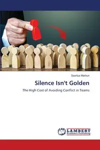 Silence Isn't Golden - Marbun Saortua