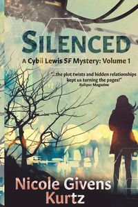 Silenced - Nicole Givens Kurtz