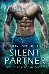 Silent Partner - Brice Morgan